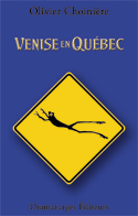 Venise en Québec